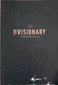 Image of The Visionary : ถอดรหัสกษัตริย์ผู้มองเห็นอนาคต